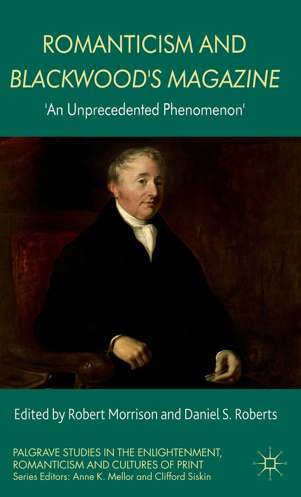 Romanticism and Blackwood's Magazine