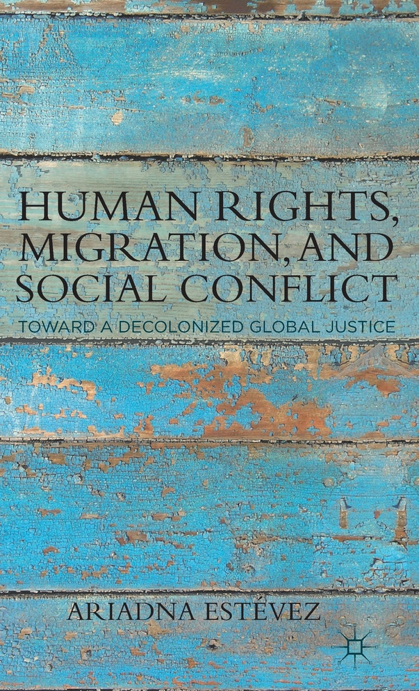 Human Rights, Migration, and Social Conflict
