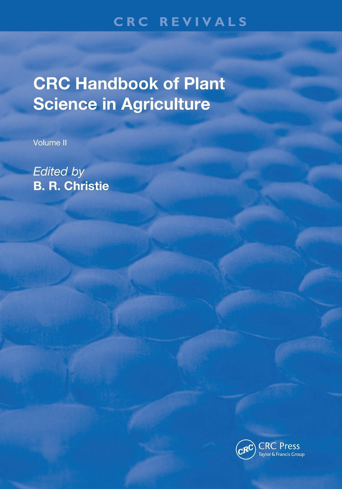 CRC Handbook of Plant Science in Agriculture