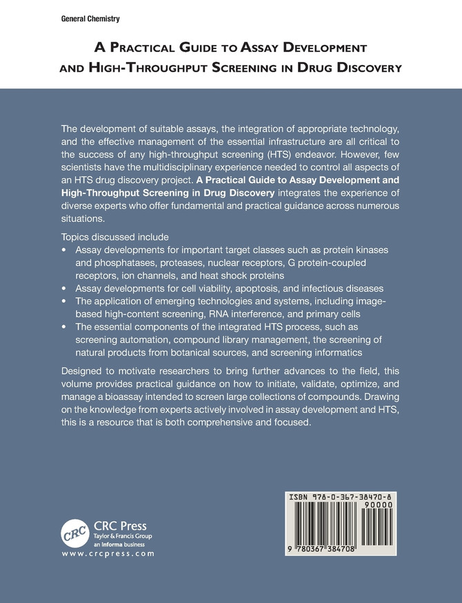 A Practical Guide to Assay Development and High-Throughput Screening in Drug Discovery