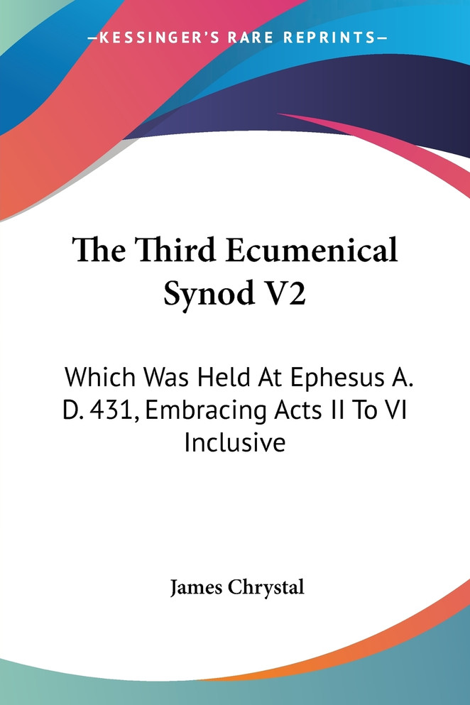 The Third Ecumenical Synod V2