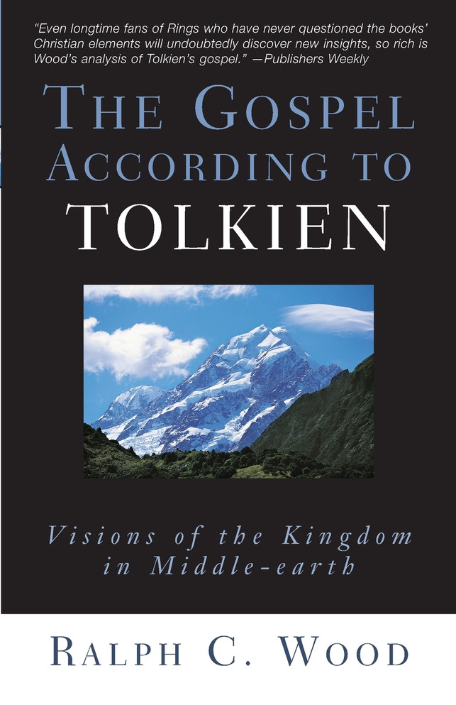The Gospel According to Tolkien
