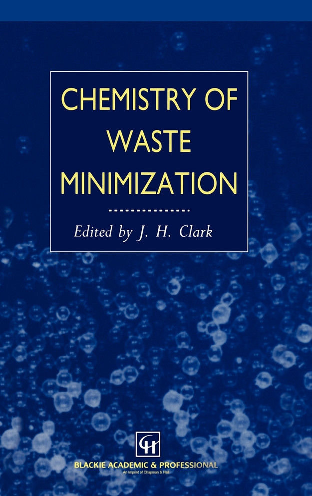 Chemistry of Waste Minimization