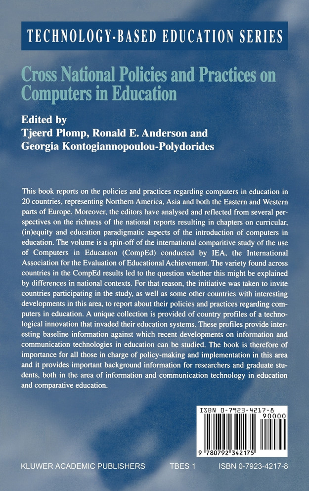 Cross National Policies and Practices on Computers in Education