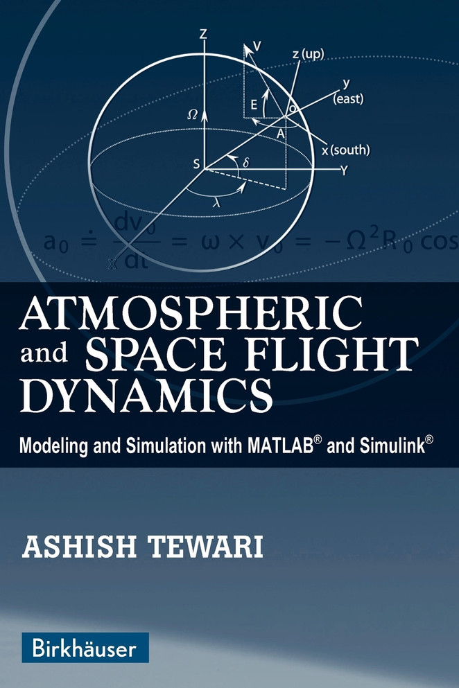Atmospheric and Space Flight Dynamics
