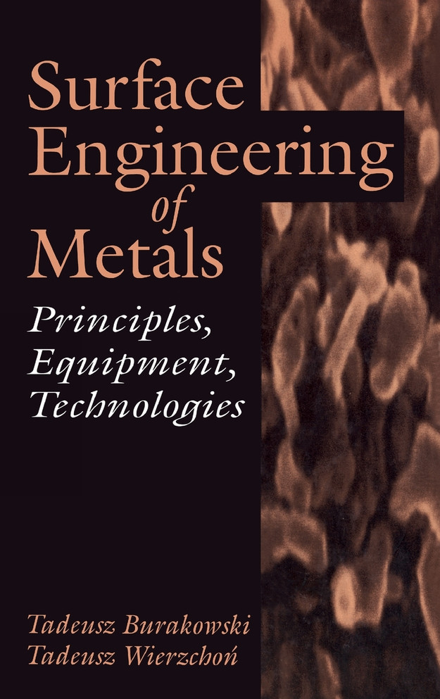 Surface Engineering of Metals