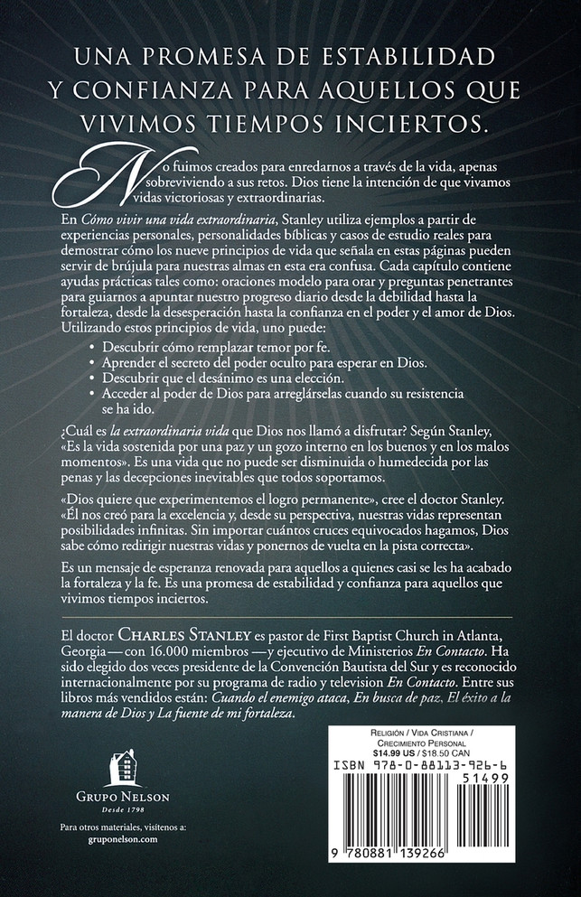 Como Vivir una Vida Extraordinaria = Living the Extraordinary Life