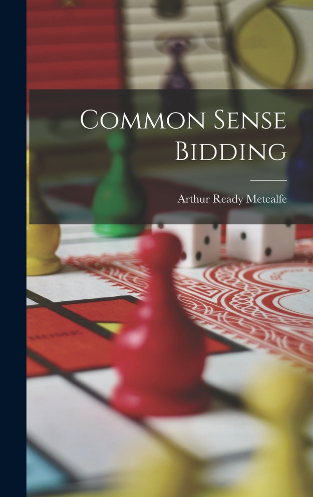 Common Sense Bidding