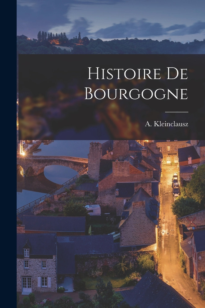 Histoire de Bourgogne