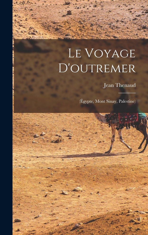 Le Voyage D'outremer