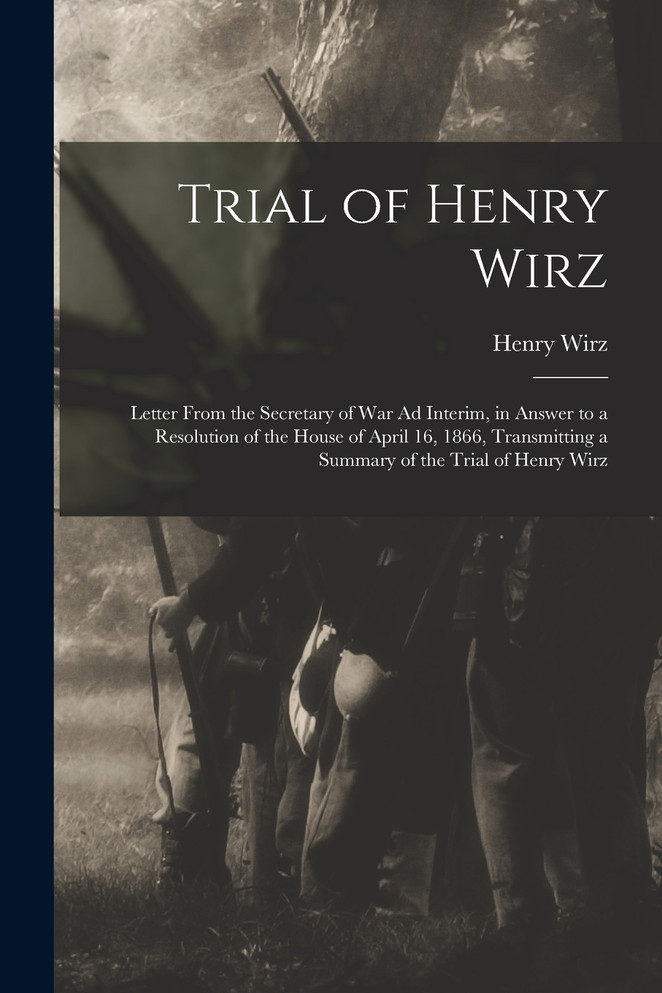Trial of Henry Wirz