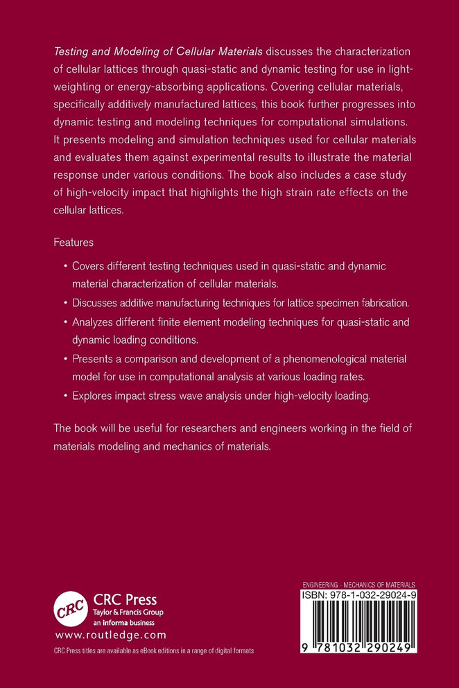 Testing and Modeling of Cellular Materials