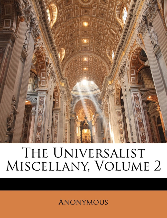 The Universalist Miscellany, Volume 2
