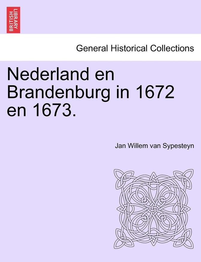 Nederland en Brandenburg in 1672 en 1673.