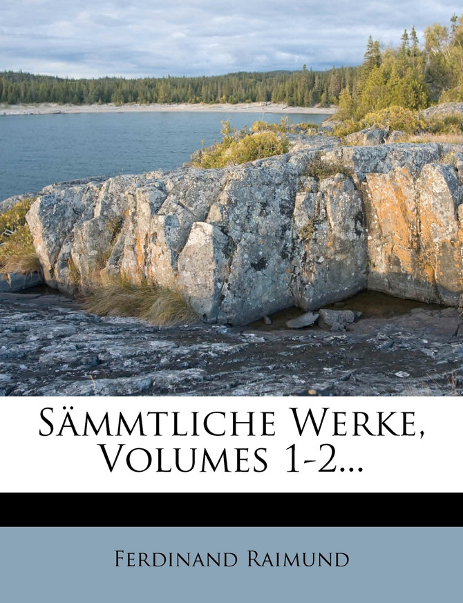 Sämmtliche Werke, Volumes 1-2...