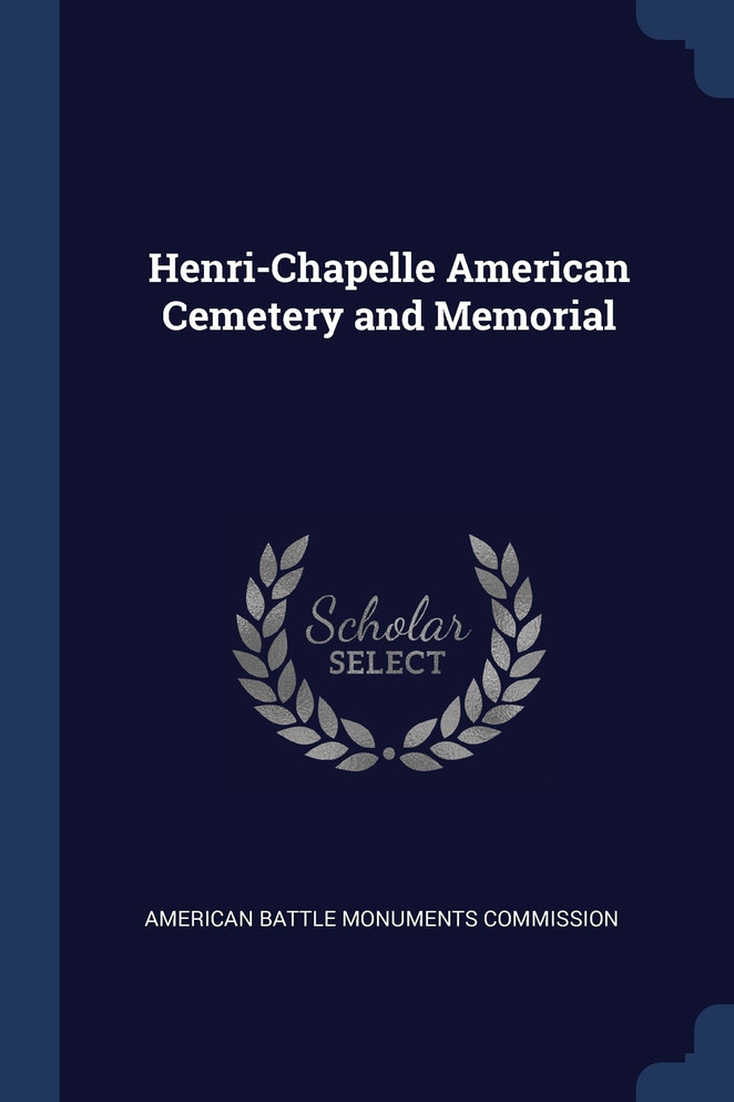 Henri-Chapelle American Cemetery and Memorial