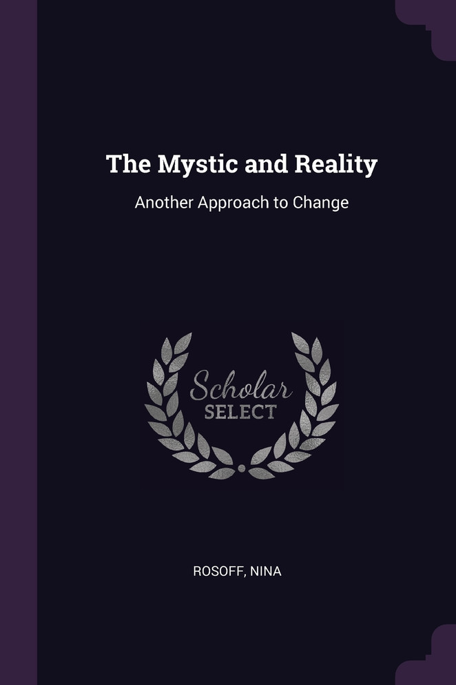 The Mystic and Reality