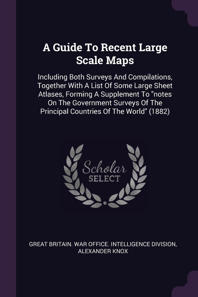 A Guide To Recent Large Scale Maps