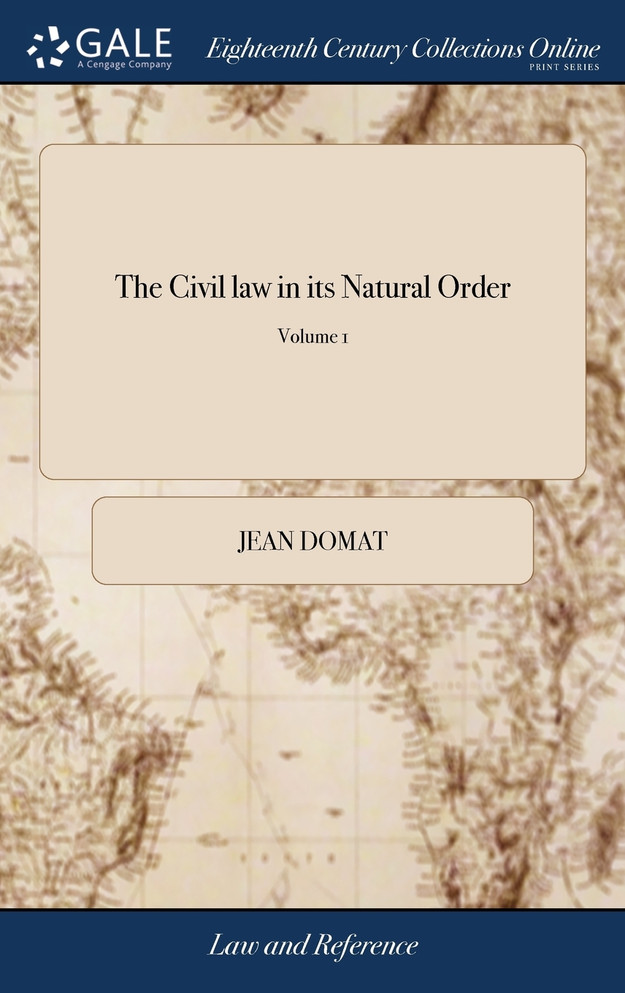 The Civil law in its Natural Order