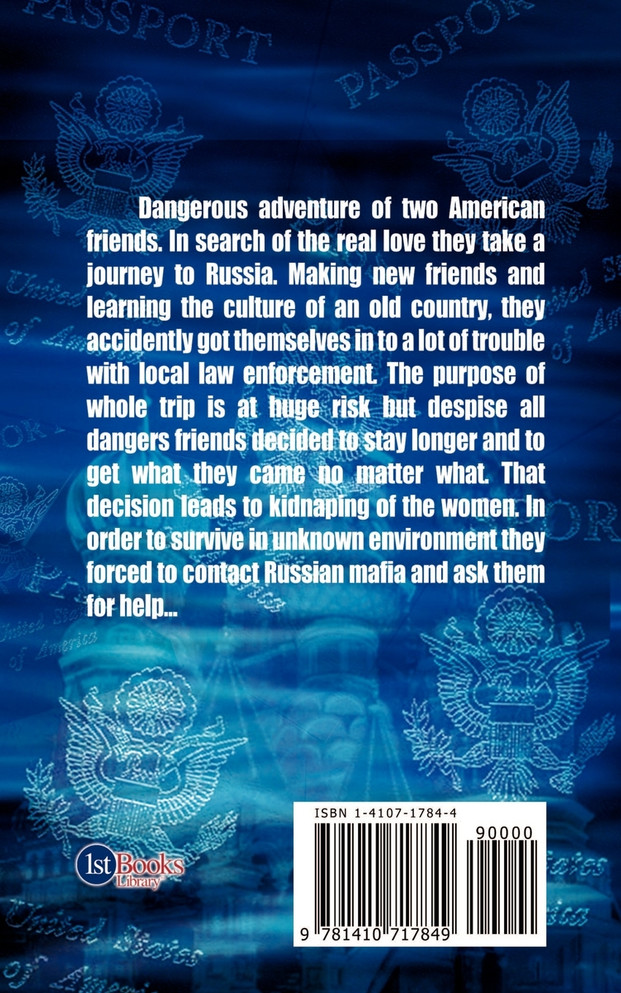 American Fiance' or Hunting for the Black Russian