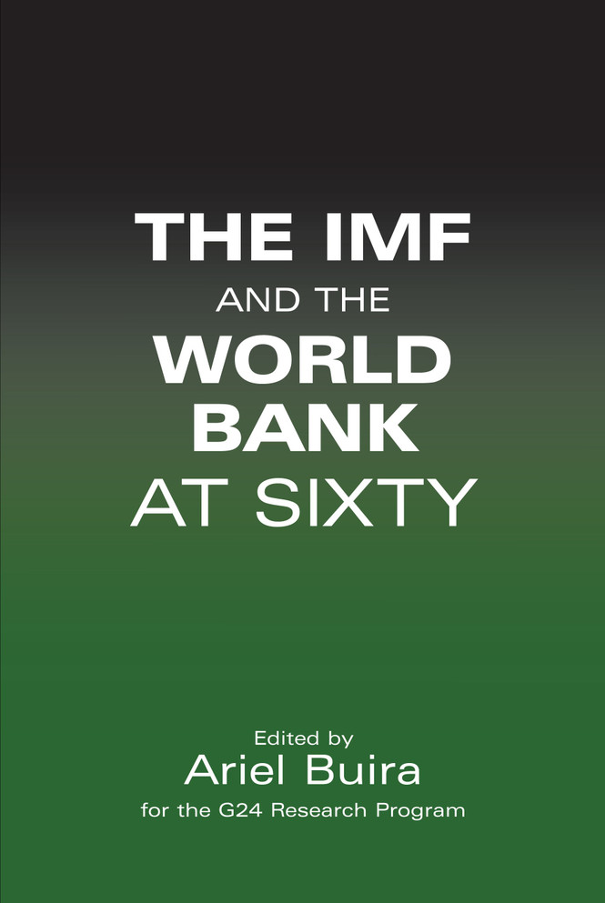 The IMF and the World Bank at Sixty