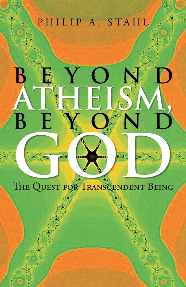 Beyond Atheism, Beyond God