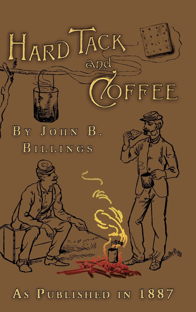 Hard Tack and Coffee