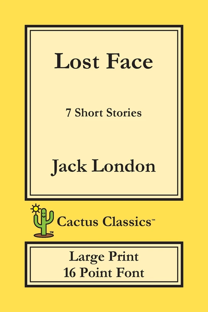 Lost Face (Cactus Classics Large Print)