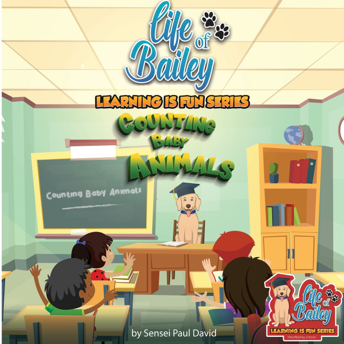 Life of Bailey Learning Is Fun Series