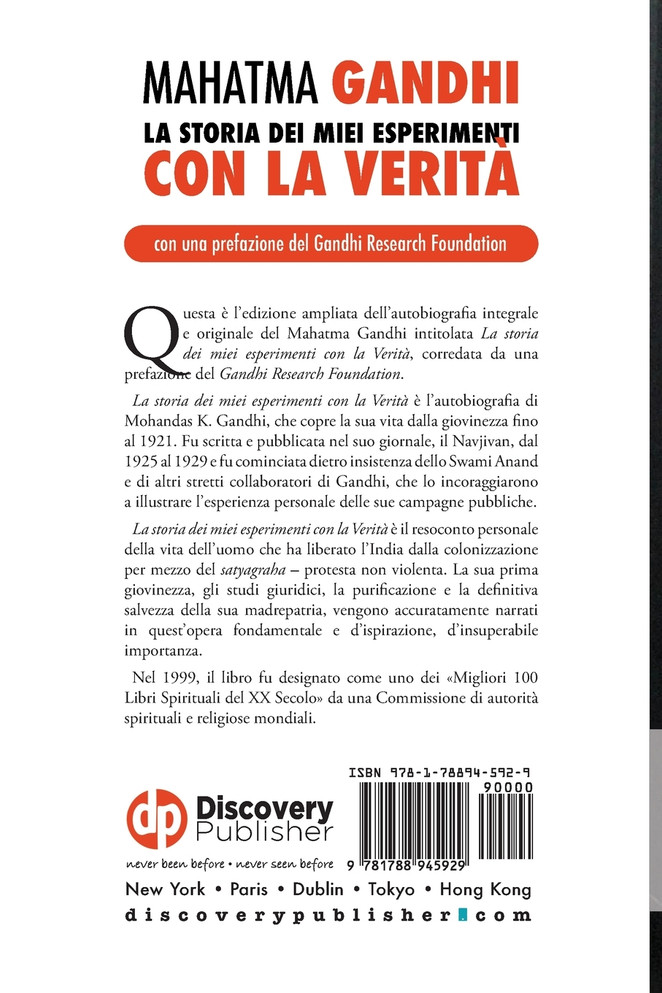 Mahatma Gandhi, la storia dei miei esperimenti con la Verità