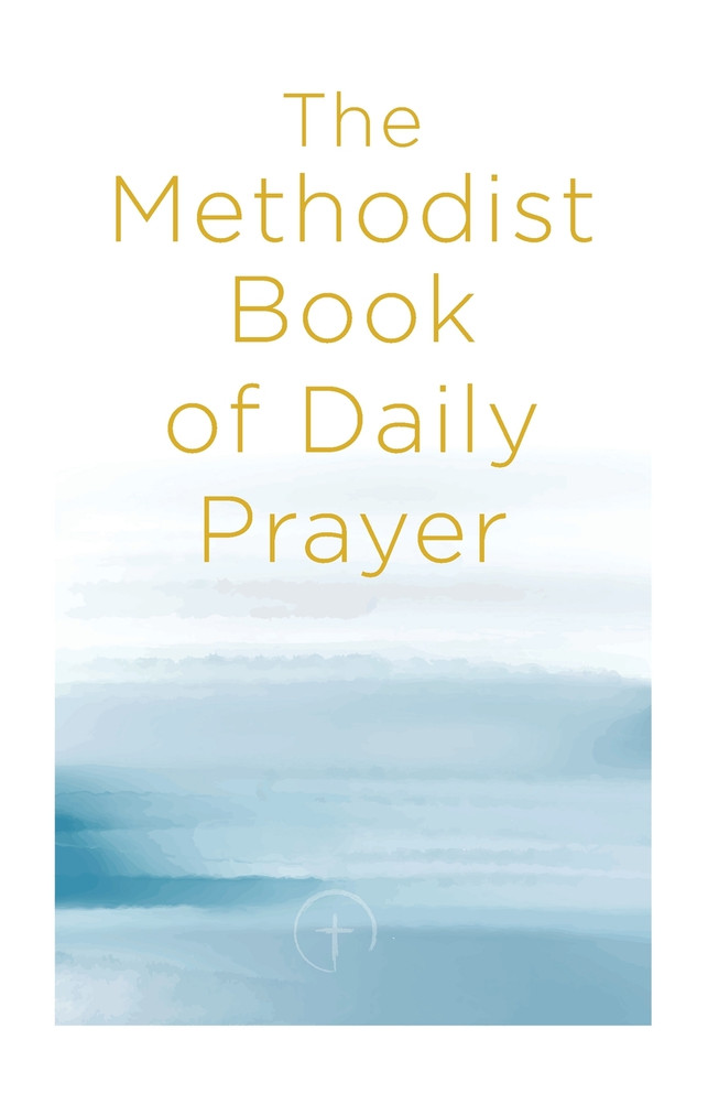 The Methodist Book of Daily Prayer