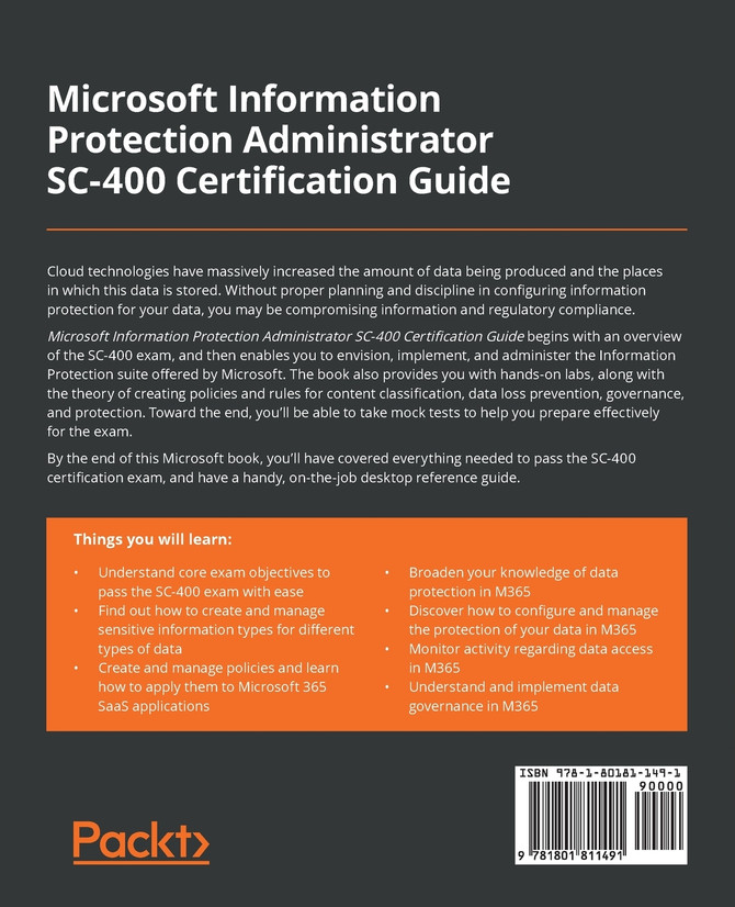 Microsoft Information Protection Administrator SC-400 Certification Guide