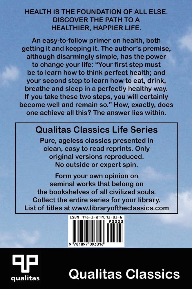 The Science of Being Well (Qualitas Classics)