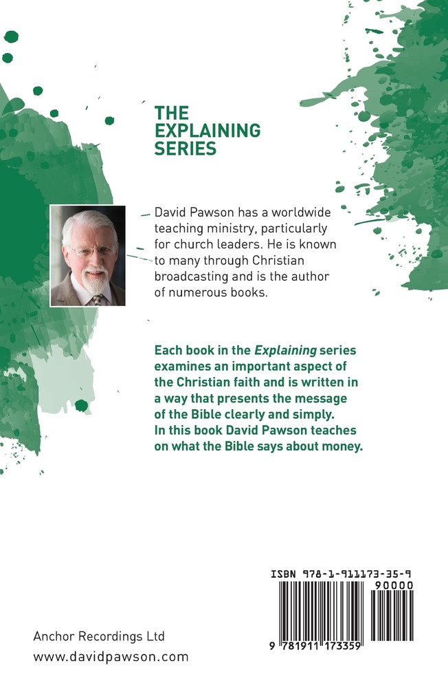 EXPLAINING What the Bible says about Money