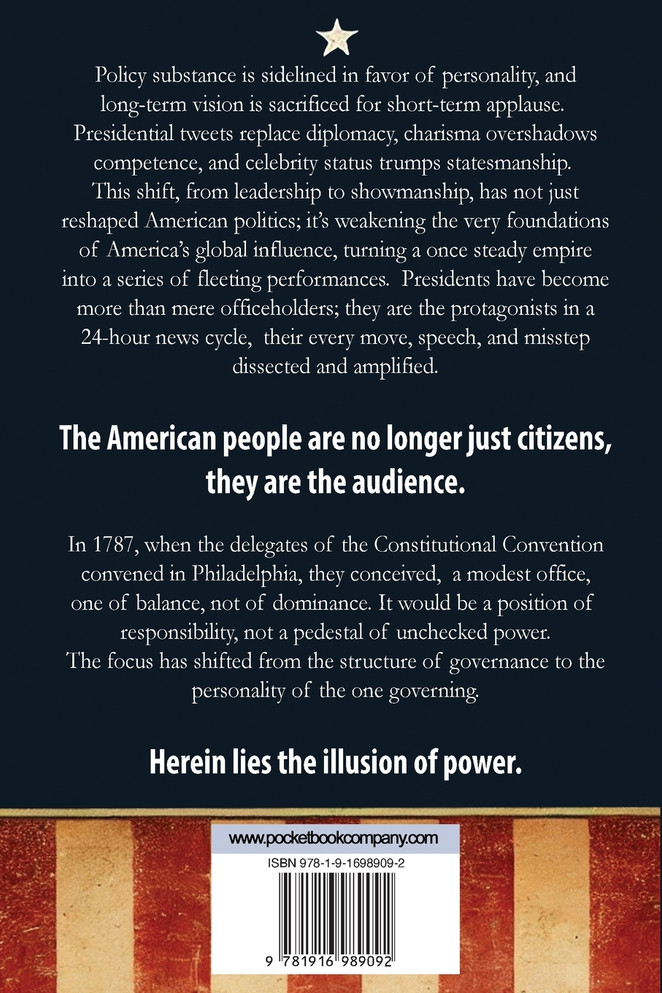 The Illusion of Presidential Power