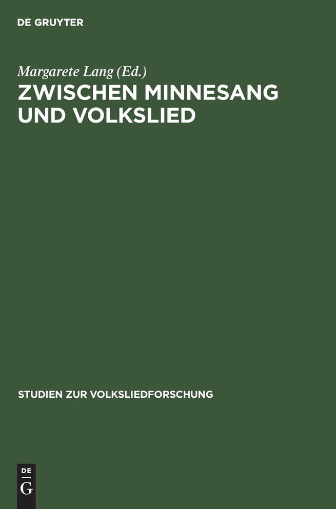 Zwischen Minnesang und Volkslied