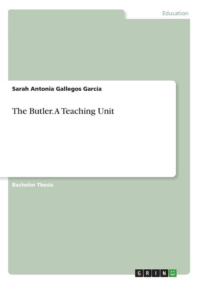 The Butler. A Teaching Unit