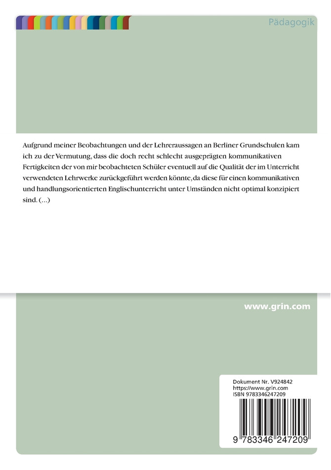 Der Stellenwert des Sprechens in ausgewählten Lehrwerken für den Englischunterricht der Berliner Grundschulen