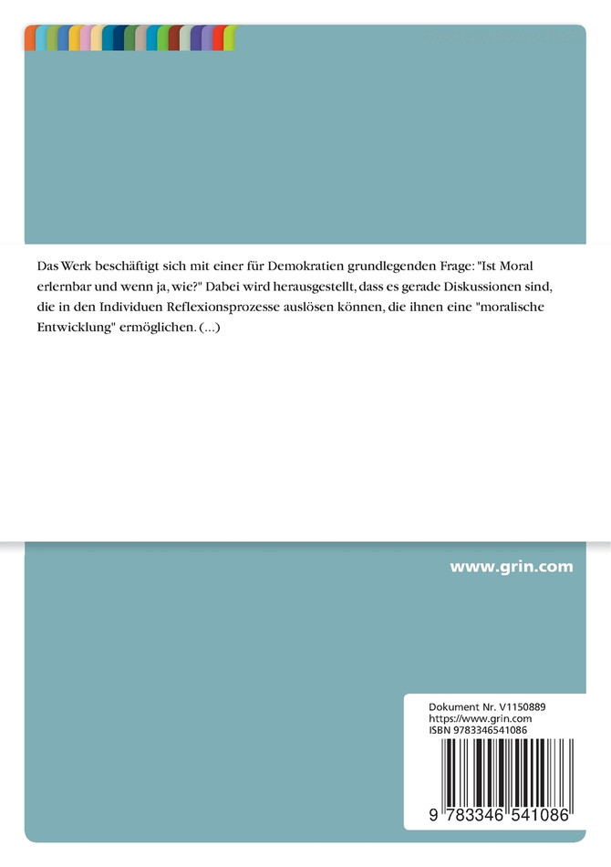 Die Diskussion als Methode der moralischen Bildung in der sozialen Arbeit