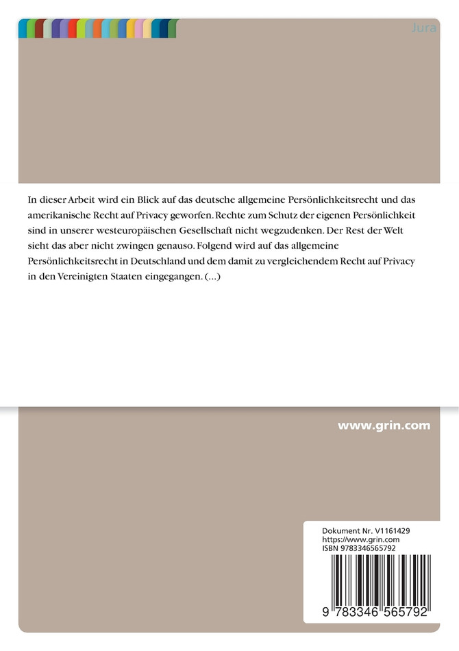 Das allgemeine Persönlichkeitsrecht in Deutschland und den Vereinigten Staaten. Eine rechtsvergleichende Analyse