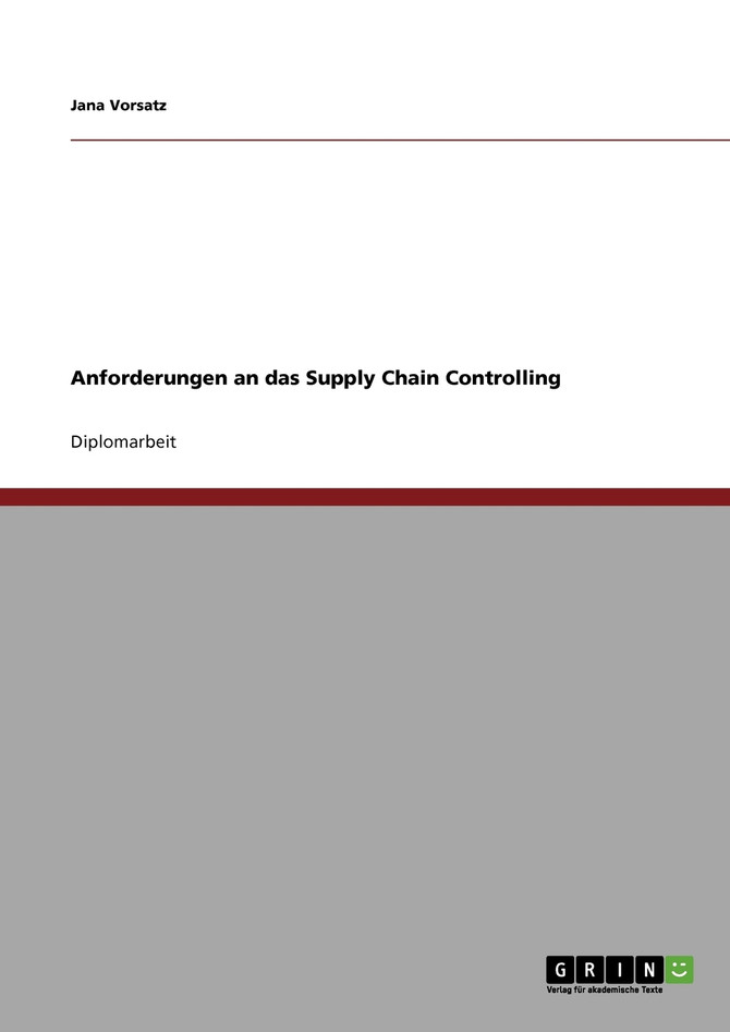 Anforderungen an das Supply Chain Controlling