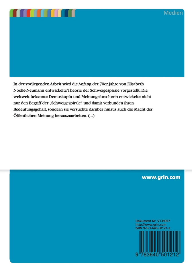 Die Theorie der Schweigespirale von Elisabeth Noelle-Neumann