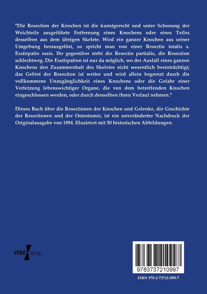 Die Resectionen der Knochen und Gelenke