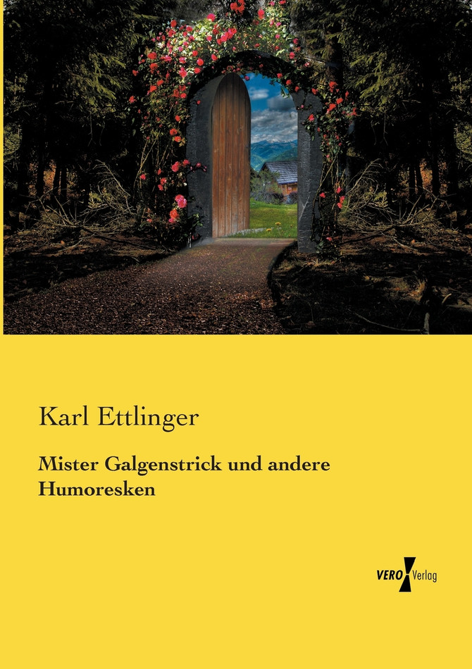 Mister Galgenstrick und andere Humoresken