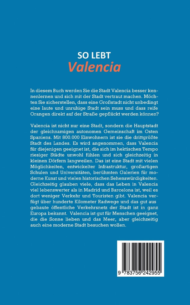 So lebt Valencia