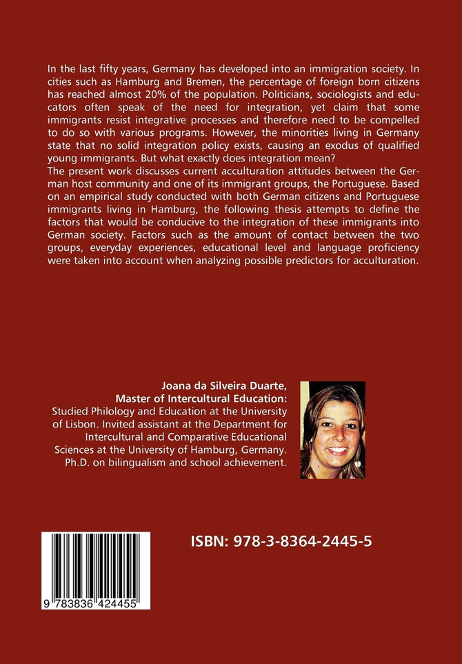 Integrating immigrants in today's globalized society - The example of the Portuguese community in Germany