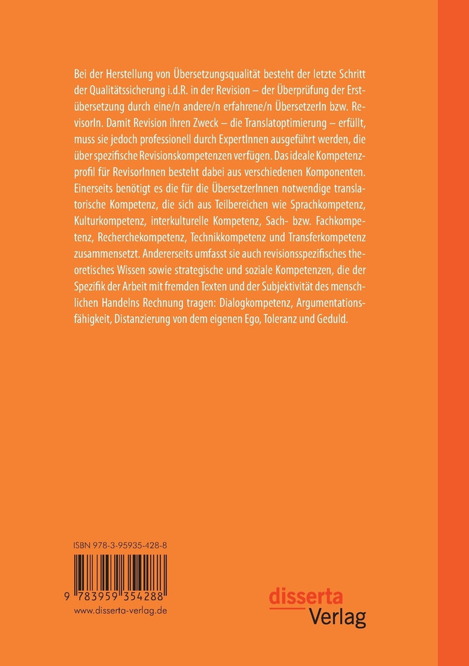 Kompetenzprofil für RevisorInnen. Entwurf eines Berufskompetenzmodells im Bereich Translation