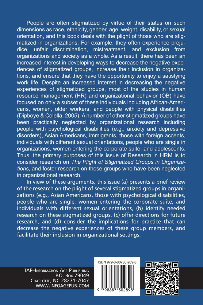 The Plight of Stigmatized Groups in Organizations