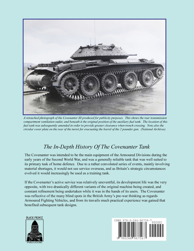 A13 Cruiser Mk.V Covenanter Tank A Technical History