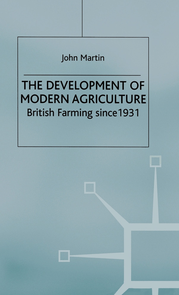 The Development of Modern Agriculture